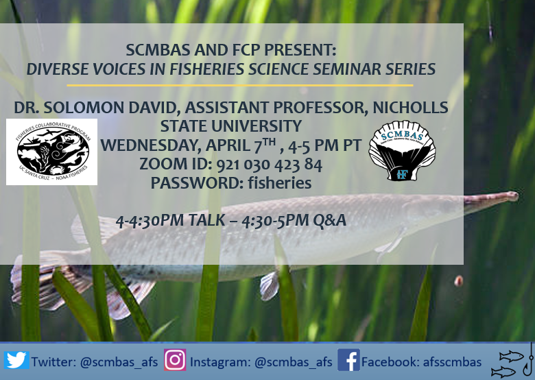Join us next week for the Diverse Voices in Fisheries Science Seminar Series hosted by SCMBAS and FCP!